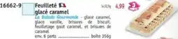 Maximo Feuilleté glacé caramel offre