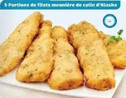 Maximo 5 portions de filets meunière de colin d'alaska offre