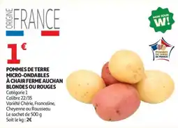 Auchan Pommes de terre micro-ondables à chair ferme auchan blondes ou rouges offre