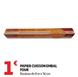 Auchan Papier cuisson embal four offre
