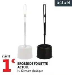 Auchan Brosse de toilette actuel offre