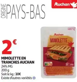 Auchan Mimolette en tranches auchan offre