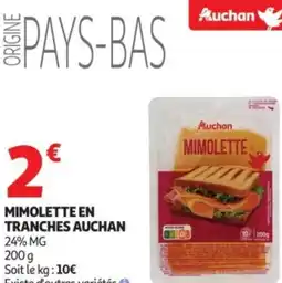 Auchan Mimolette en tranches auchan offre