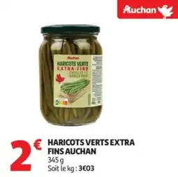 Auchan Haricots verts extra fins auchan offre