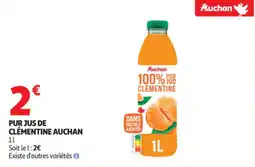 Auchan Pur jus de clémentine auchan offre