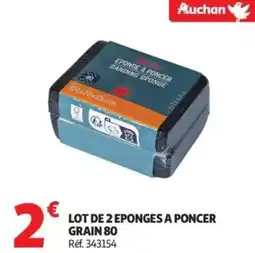 Auchan Lot de 2 eponges a poncer grain 80 offre