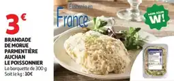 Auchan Brandade de morue parmentière auchan le poissonnier offre