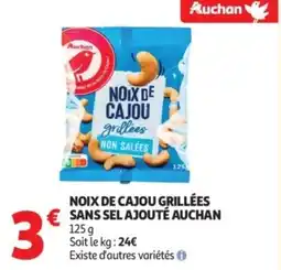Auchan NOIX DE CAJOU GRILLÉES SANS SEL AJOUTÉ AUCHAN offre