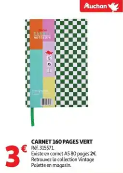 Auchan Carnet 160 pages vert offre