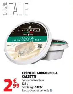 Auchan Crème de gorgonzola calzetti offre