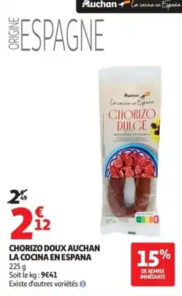 Auchan Chorizo doux auchan la cocina en espana offre