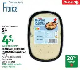 Auchan Brandade de morue parmentière auchan offre