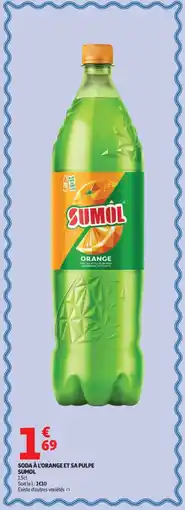 Auchan Soda à l'orange et sa pulpe sumol offre