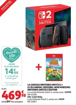 Auchan La console nintendo switch 2 + le jeu animal crossing: new horizons nintendo switch 2 édition offre