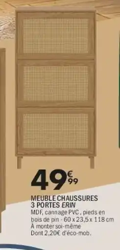 La Foir'Fouille Meuble chaussures 3 portes erin offre