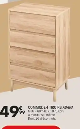 La Foir'Fouille Commode 4 tiroirs abana offre