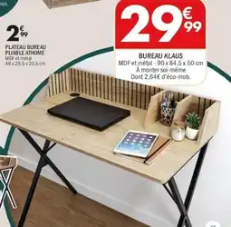 La Foir'Fouille Bureau klaus offre