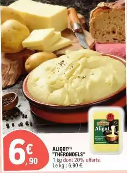 E.Leclerc ALIGOT THÉRONDELS offre