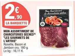 E.Leclerc MON ASSORTIMENT DE CHARCUTERIES SÈCHES LES GOURMETS DE L'ARTOIS offre