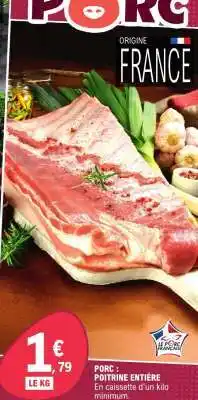 E.Leclerc Porc : poitrine entière offre