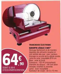 E.Leclerc Trancheuse électrique offre