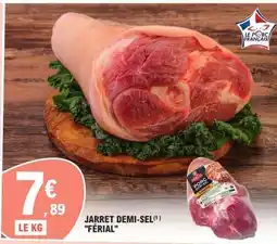E.Leclerc JARRET DEMI-SEL 'FERIAL' offre