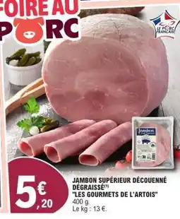 E.Leclerc Jambon Supérieur Découenné Dégraissé offre