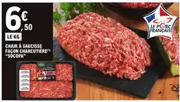 E.Leclerc Chair à saucisse façon charcutière 'Socopa' offre