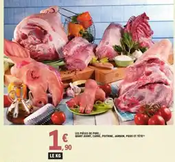 E.Leclerc Les pièces de porc offre