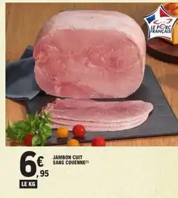E.Leclerc JAMBON CUIT SANS COUENNE offre