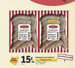 E.Leclerc Saucisses de Porc Confites offre