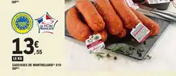E.Leclerc SAUCISSES DE MONTBELIARD X10 IGP offre