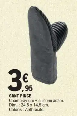 E.Leclerc GANT PINCE offre