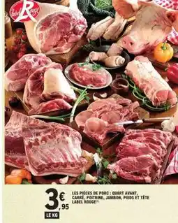E.Leclerc Les pièces de porc offre