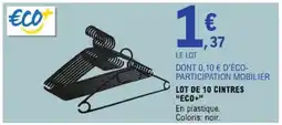 E.Leclerc LOT DE 10 CINTRES ECO+ offre