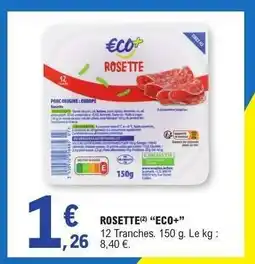 E.Leclerc ROSETTE ECO+ offre