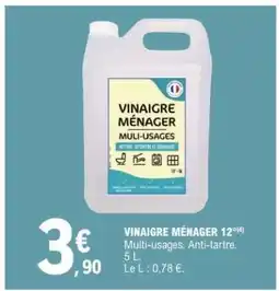 E.Leclerc VINAIGRE MÉNAGER 12° offre