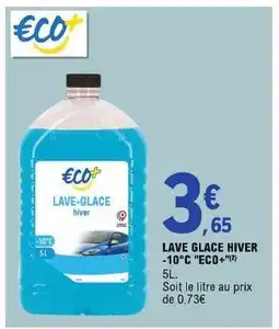 E.Leclerc LAVE-GLACE HIVER -10°C ECO+ offre