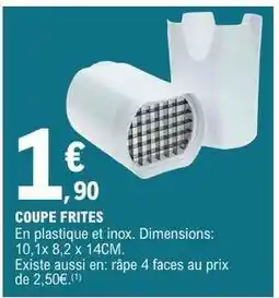 E.Leclerc COUPE FRITES offre