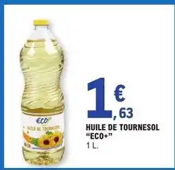 E.Leclerc HUILE DE TOURNESOL ÉCO+ offre