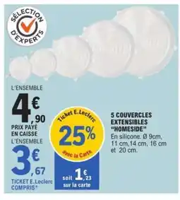 E.Leclerc 5 COUVERCLES EXTENSIBLES “HOMESIDE” offre