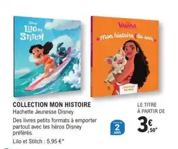 E.Leclerc COLLECTION MON HISTOIRE offre