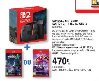 CONSOLE NINTENDO SWITCH 2 + 1 JEU AU CHOIX
