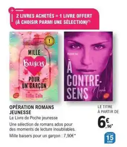 E.Leclerc Mille baisers pour un garçon offre