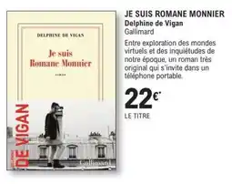 E.Leclerc JE SUIS ROMANE MONNIER offre