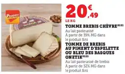 Super U Tomme brebis chèvre offre