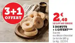 Super U 3 donuts 1 offert offre