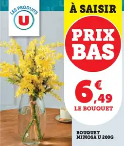 Super U Bouquet mimosa u 200g offre