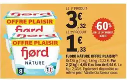 E.Leclerc FJORD Näture offre plaisir offre