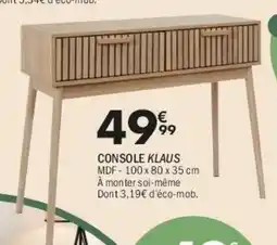 La Foir'Fouille Console klaus offre